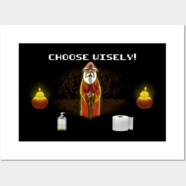 Choose Wisely Wall Art by azureaerrow